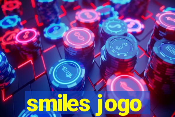 smiles jogo